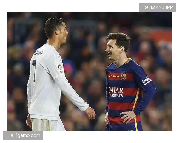 C罗与梅西再度交锋,传奇对决续写足坛双雄伟大篇章 C罗与梅西再度交锋,传奇对决续写足坛双雄伟大篇章